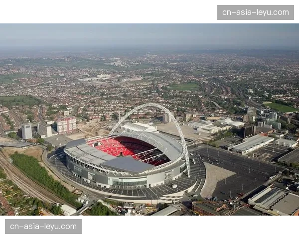 温布利球场宣布启动2026年夏季翻新计划,足总杯决赛将移址